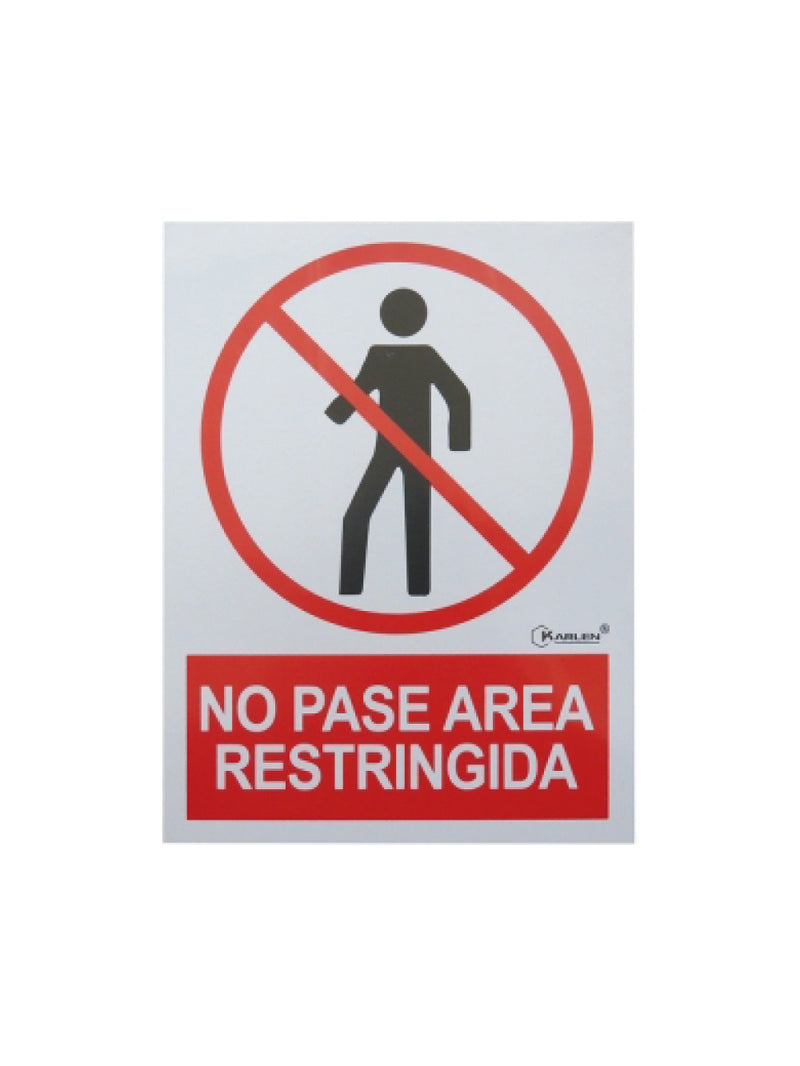 No Pase Area Restingida