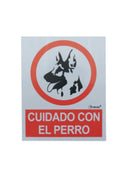 Cuidado con el Perro